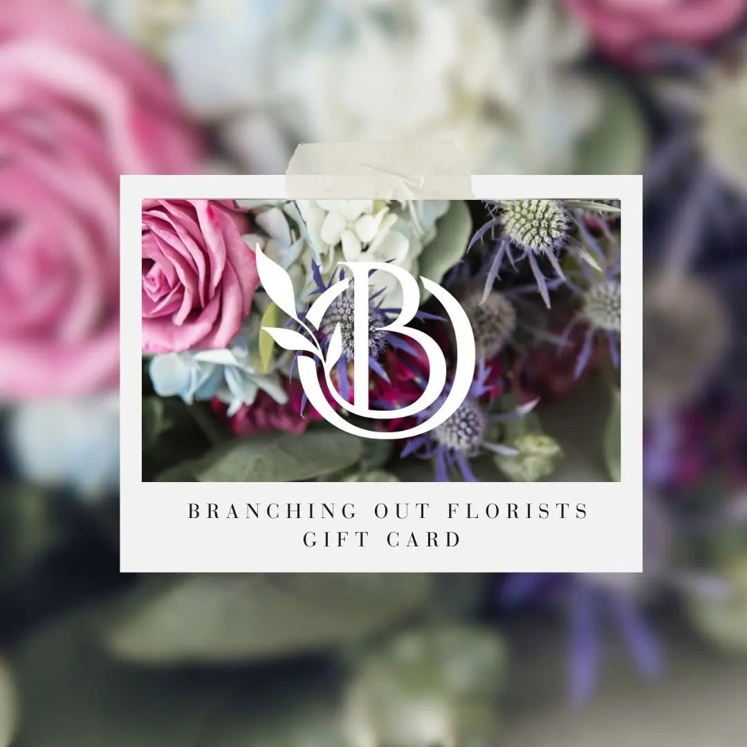 Branching Out Gift Card Branching Out Florists