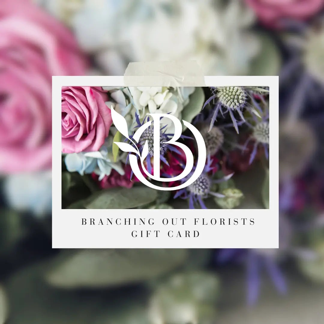 Gift Card Branching Out Florists